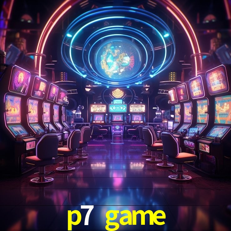 p7 game,p7.game