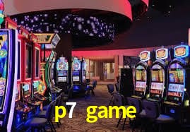 p7 game,p7.game